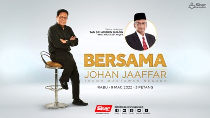 [LIVE] Tan Sri Ambrin Buang: Dari PKFZ ke 1MDB