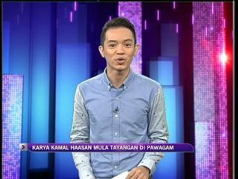 Karya Kamal Haasan mula ditayangkan