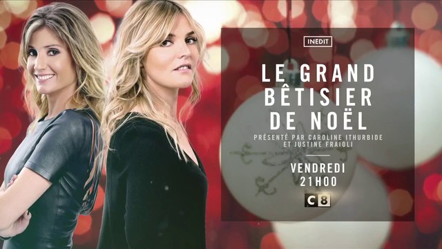 Le grand bêtisier de Noël - c8 - 16 12 16