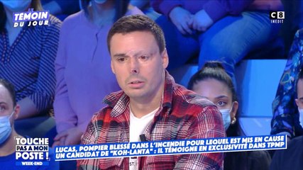 Le témoignage poignant du pompier blessé dans l'incendie qui vaut à un candidat de Koh-Lanta 2022 une mise en examen