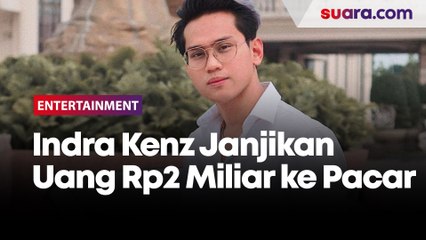 Indra Kenz Janjikan Uang Rp2 Miliar ke Pacar Sebelum Jadi Tersangka Binomo
