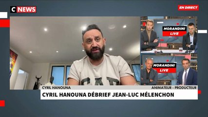 Cyril Hanouna revient sur son Face à Baba avec Jean-Luc Mélenchon
