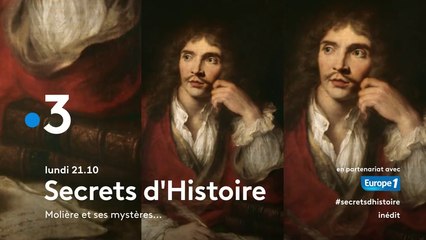 Secrets d'histoire (France 3) Molière et ses mystères…