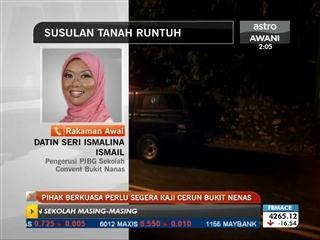 Pihak berkuasa perlu kaji cerun Bukit Nanas