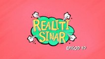 Realiti Sinar Ep 10 - Kompilasi Gelagat Rahim Tidur