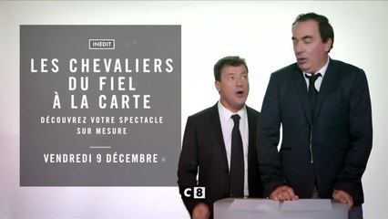 Les Chevaliers du fiel - à la carte - 09/12/16