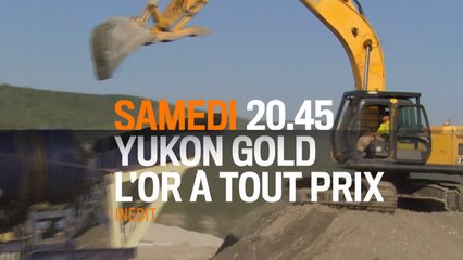 Yukon Gold  l'or à tout prix - 7/11