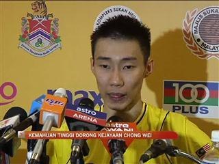 Kemahuan tinggi dorong kejayaan Chong Wei