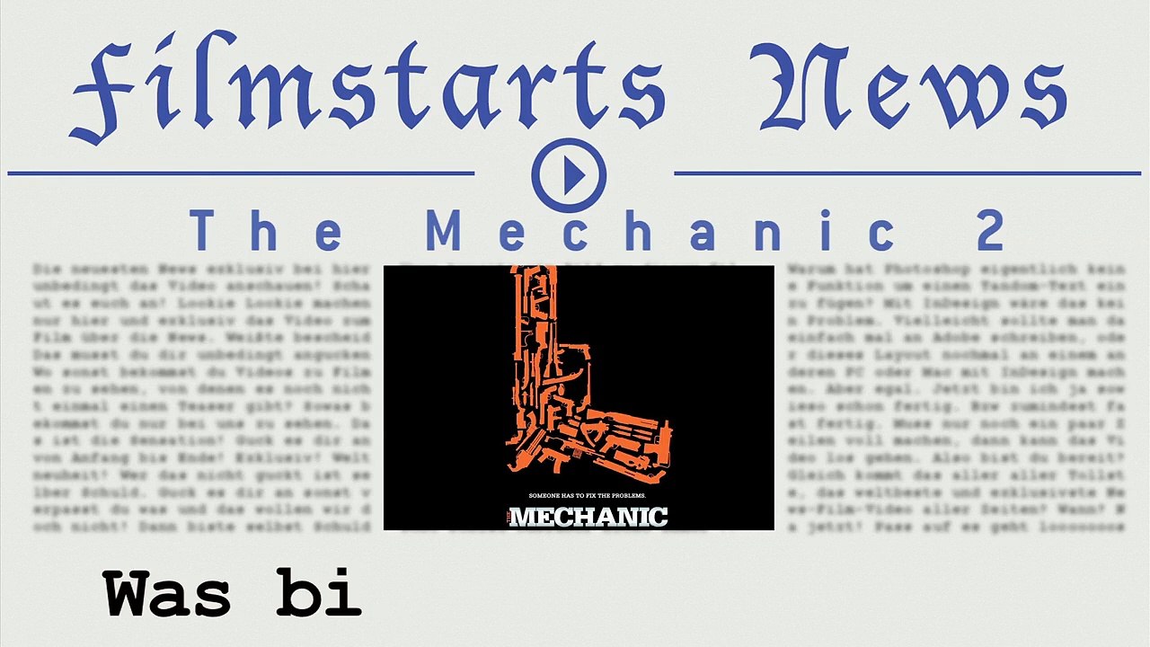 Was bisher geschah... alle wichtigen News zu 'The Mechanic 2' auf einen Blick!
