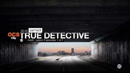 True Detective - S2E1/2