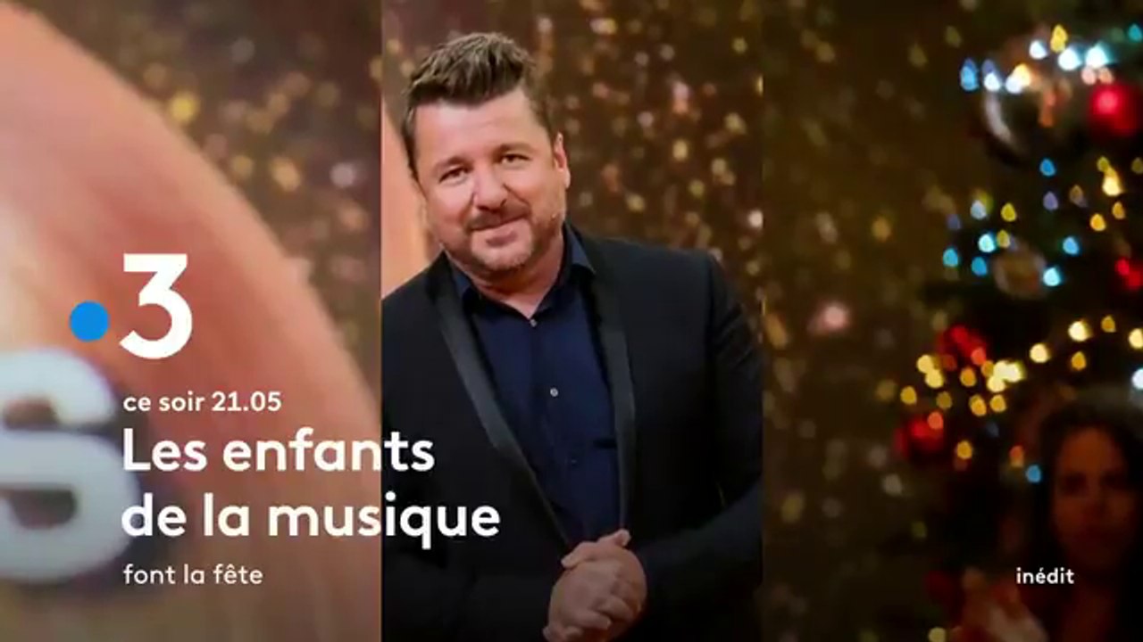 Les enfants de la musique : font la fête (France 3) bande-annonce