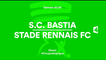 Football - Bastia / Rennes - 27/10/15