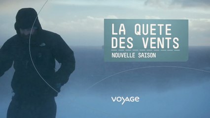 La Quête des vents - Voyage