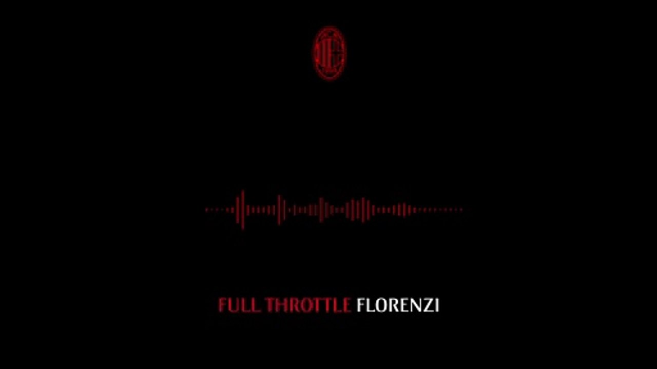 Full Throttle Florenzi