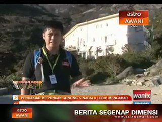 Pendakian ke puncak gunung Kinabalu lebih mencabar