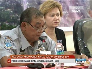 Kesilapan krew punca nahas Sukhoi Superjet