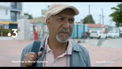 Meurtres à Marie-Galante (France 3) bande-annonce