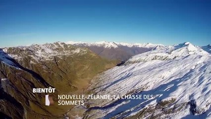 Nouvelle Zélande : La chasse des sommets - 30/11/16