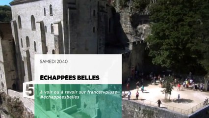 Echappées belles  les trésors du Lot 24/10