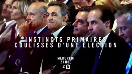 Instincts primaires  coulisses dune élection- C8- 30 11 16