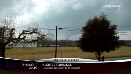 Nature Alerte  tornades - Indiana - Ushuaia TV - 18 11 17