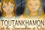 Toutankhamon et le scarabée d'or