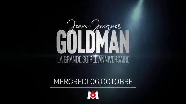 Jean-Jacques Goldman : la grande soirée anniversaire (M6) teaser