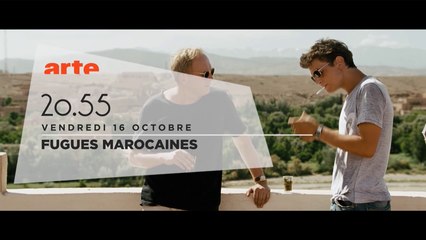 Fugues marocaines - 16/10