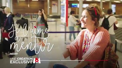 Je l'aime à mentir (M6) bande-annonce