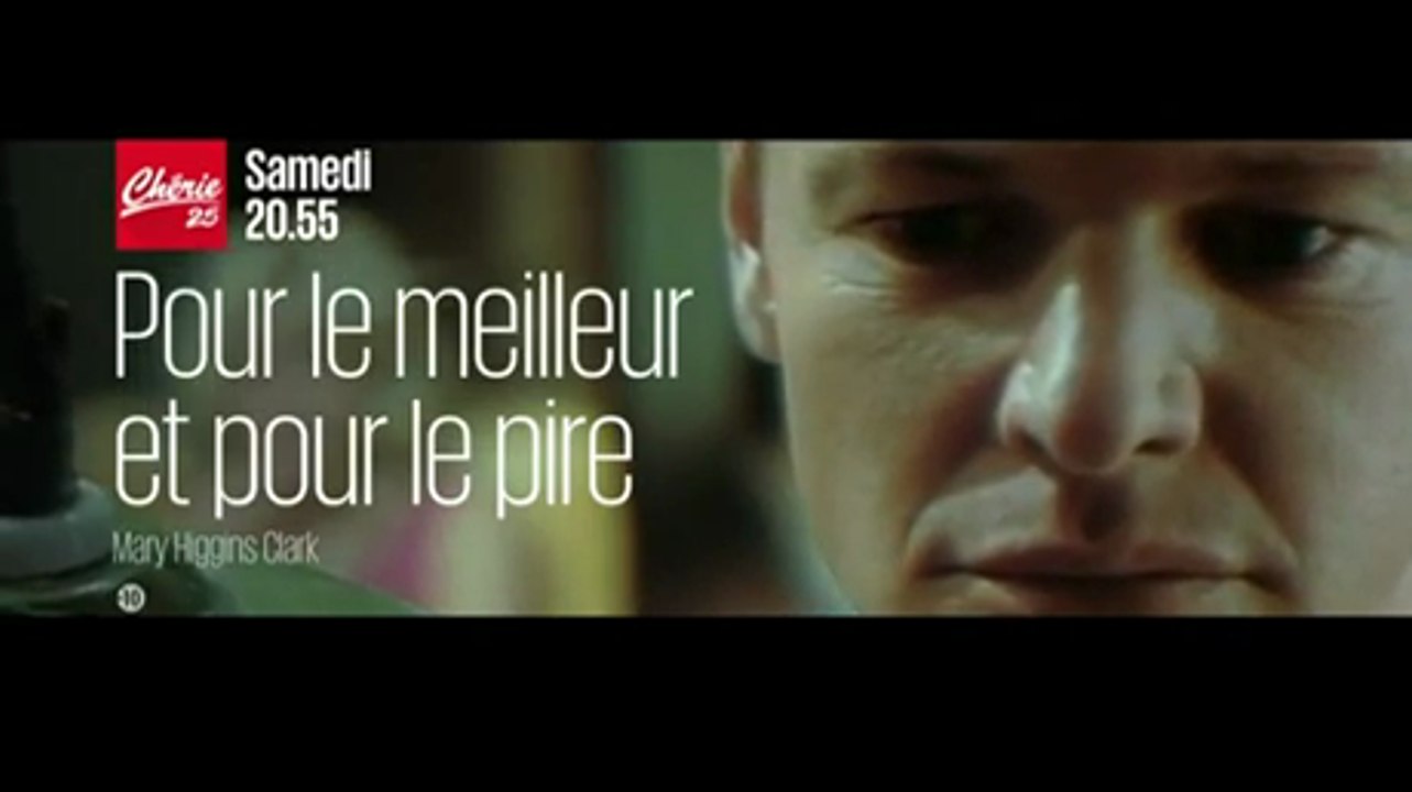 Mary Higgins Clark - Pour le meilleur et pour le pire - VF -Chérie 25 03 12 16