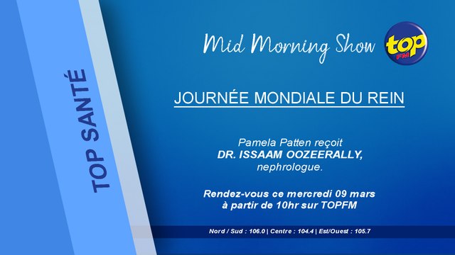 Mid Morning Show : Top Santé