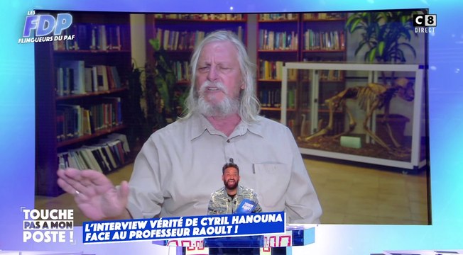 Zapping du 31/08 : Croyant être off Didier Raoult allume les chroniqueurs de TPMP