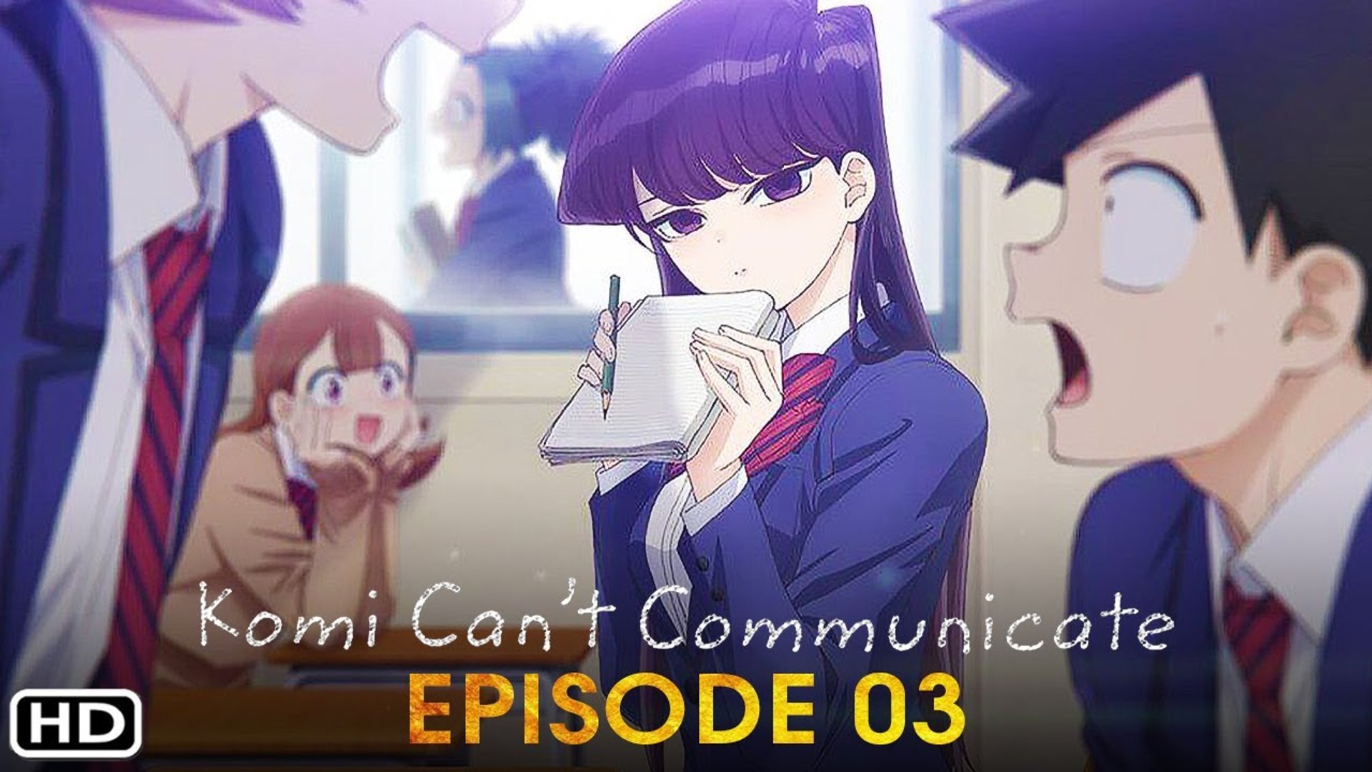 Komi-san Can't Communicate  Trailer 3 Oficial Legendado 