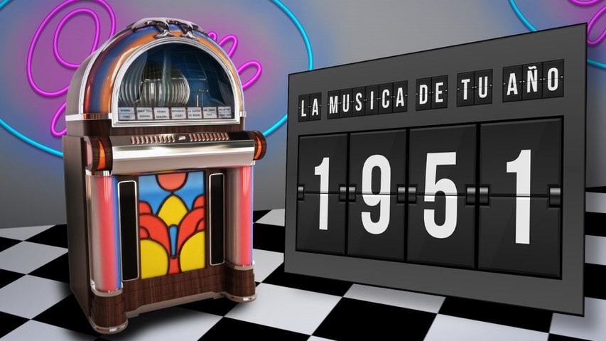Varios - La Musica de tu Año - 1951 (Luis Mariano, Jorge Negrete, Antonio Machin ... y mas)
