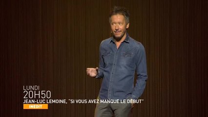 Jean-Luc Lemoine : Si vous avez manqué le début - 21/11/16