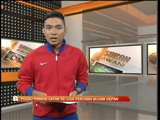 Pulau Pinang layak ke Liga Perdana