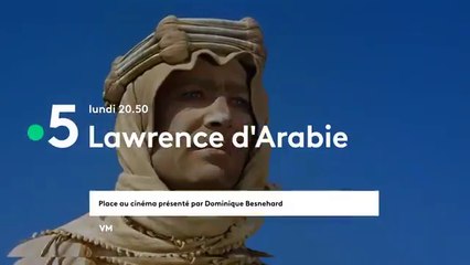 Lawrence d’Arabie (France 5) bande-annonce