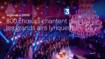 300 choeurs chantent les grands airs lyriques - 27 10 17 - France 3