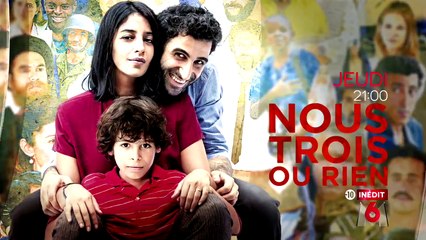 Nous trois ou rien (M6) - La bande-annonce du film de Kheiron