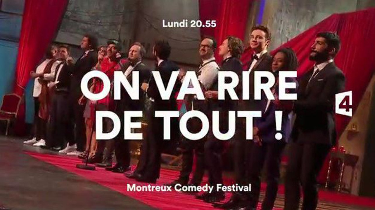 Montreux Comedy Festival - On peut rire de tout - 16 10 17 - France 4