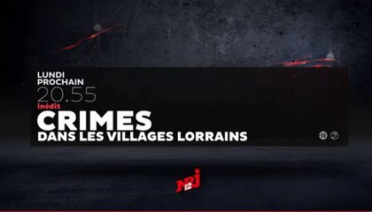 Crimes - Dans les villages lorrains- NRJ 12-  21 11 16