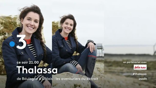Thalassa - France 3 - De Boulogne à Calais les aventuriers du détroit - 12 11 18
