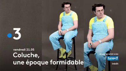 Coluche, une époque formidable (France 3) bande-annonce