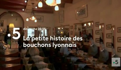 La petite histoire des bouchons lyonnais : un doc savoureux sur ces bistrots typiques (France 5)