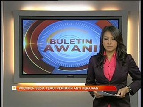 Presiden sedia temui pemimpin anti kerajaan