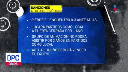 Estas son las sanciones que enfrentará Club Querétaro por hechos violentos en La Corregidora