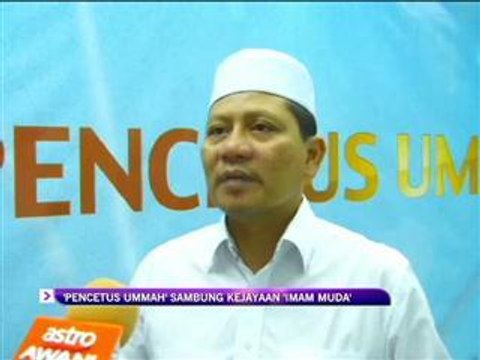 'Pencetus Ummah' bakal terus fenomena