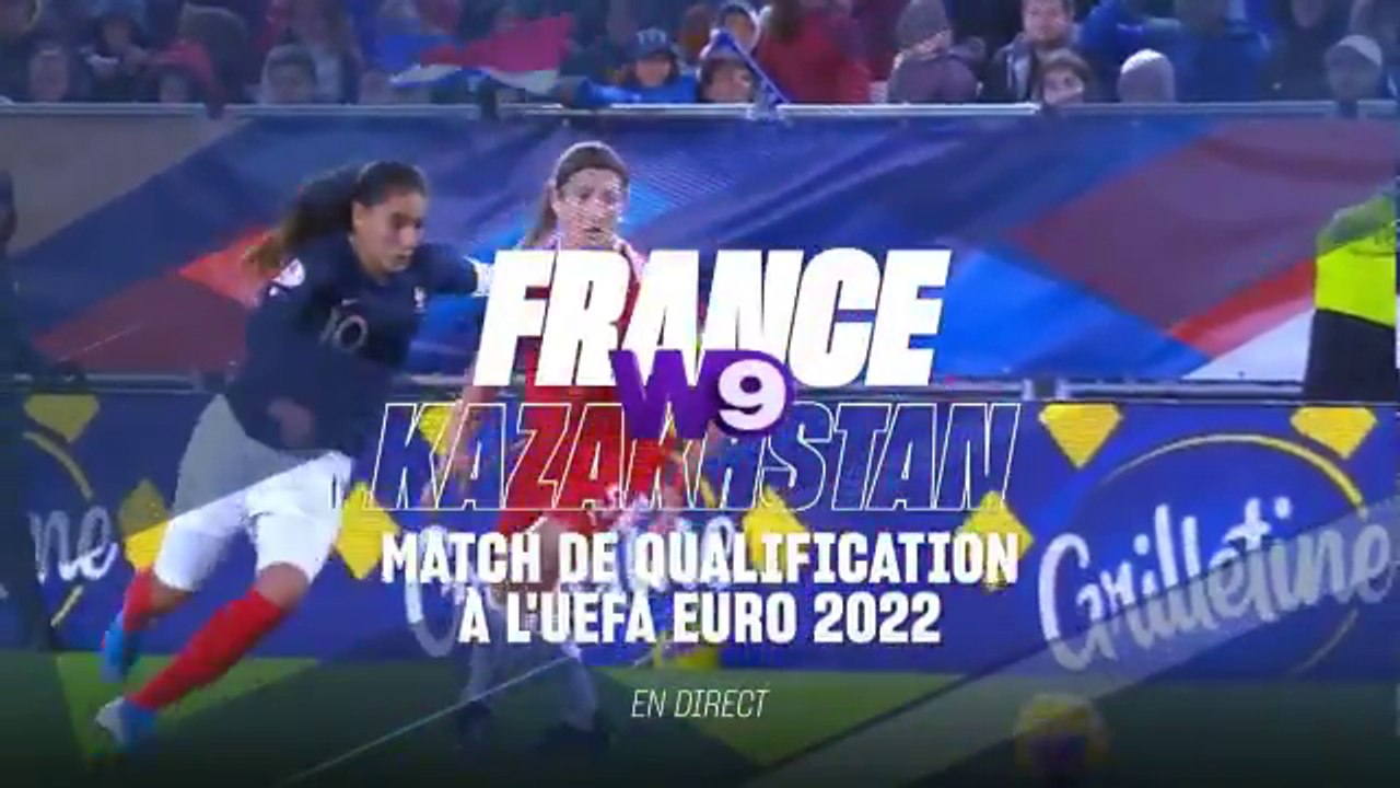 Football France / Kazakhstan (W9) bandeannonce Vidéo Dailymotion