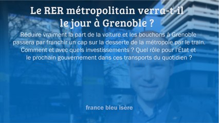 GRAND FORMAT : Le RER Métropolitain verra-t-il le jour à Grenoble ?