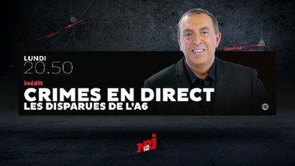 Crimes en direct - les disparues de l'A6 - 28/09